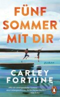 Kniha: Fünf Sommer mit dir (Carley Fortune)