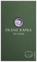Kniha: Das Schloss (Franz Kafka)