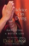 Kniha: Advice On Dying (Lama Dalai). Ebury Publishing, 2004
