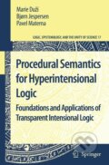 Kniha: PROCEDURAL SEMANTICS FOR HYPER (Marie Duzí). Springer Verlag, 2011