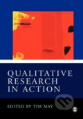 Kniha: Qualitative Research in Action (Tim May). , 2002