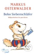 Kniha: Bobo Siebenschläfer (Markus Osterwalder). 