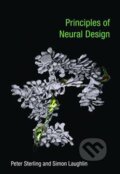 Kniha: Principles of Neural Design (Peter Sterling). MIT Press, 2017
