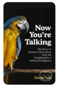 Kniha: Now You're Talking (Trevor Cox). Bodley Head, 2018