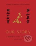 Kniha: Our Story (Rao Pingru). Square, 2018