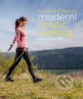 Moderní nordic walking - Lucia Okoličányová, Slovart CZ, 2018