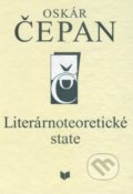 Literárnoteoretické state zv. 4 - Oskár Čepan, VEDA, 2003