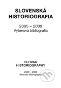 Slovenská historiografia (2005 - 2009) - Alžbeta Sedliaková, 2012