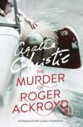The Murder of Roger Ackroyd - Agatha Christie, HarperCollins, 2016