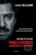 Pablo Escobar: Nenávidený a milovaný - Virginia Vallejo, 2018