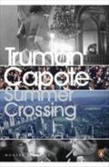 Kniha: Summer Crossing (Truman Capote). , 2006