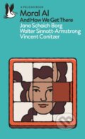 Kniha: Moral AI (Jana Schaich Borg). Penguin Books, 2025