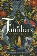 Kniha: The Familiars (Stacey Halls). , 2019