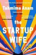 Kniha: The Startup Wife (Tahmima Anam). Canongate Books, 2022