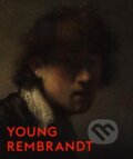 Kniha: Young Rembrandt (An Van Camp, Christiaan Vogelaar a Christopher Brown). , 2019