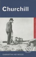 Kniha: Churchill (Samantha Heywood). Routledge, 2003