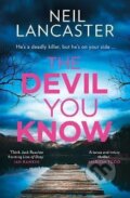 Kniha: Devil You Know (Neil Lancaster). HarperCollins Publishers, 2024