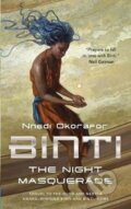 Kniha: Binti : The Night Masquerade (Nnedi Okoraforová). St. Martin´s Press, 2018