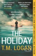 Kniha: The Holiday (T.M. Logan). Bonnier Books, 2025