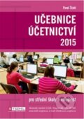 Kniha: Učebnice Účetnictví III. díl 2015 (Pavel Štohl). Štohl - Vzdělávací středisko Znojmo, 2015