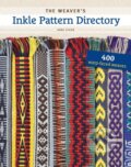 Kniha: The Weaver's Inkle Pattern Directory (Anne Dixon). Interweave, 2012