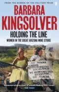 Kniha: Holding the Line (Barbara Kingsolver)