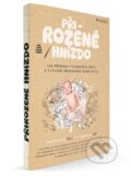 Kniha: Přirozené hnízdo (Darcia Naevaez a G.A. Bradshaw). PeopleComm, 2025