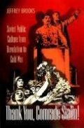 Kniha: Thank You, Comrade Stalin! (Jeffrey Brooks). Princeton University Press, 2001