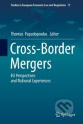 Kniha: Cross-Border Mergers (Thomas Papadopoulos). Springer International Publishing, 2019