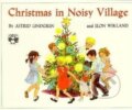 Kniha: Christmas in Noisy Village (Astrid Lindgren). , 1981