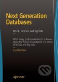 Kniha: Next Generation Databases (Guy Harrison). Apress, 2015