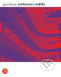 Kniha: Architecture and Mobility (Gino Finizio). Skira, 2007