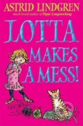 Kniha: Lindgren, A: Lotta Makes a Mess (Astrid Lindgren). Oxford University Press, 2008
