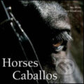 Kniha: Horses Caballos (Slovart). Slovart