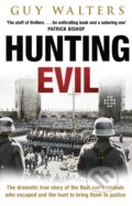 Kniha: Hunting Evil (Guy Walters). Bantam Books, 2010