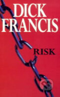 Kniha: Risk (Dick Francis). 