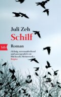 Kniha: Schilf (Juli Zeh). , 2009