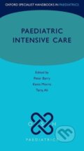 Kniha: Paediatric Intensive Care (Peter Barry). Oxford University Press, 2015
