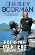 Kniha: Extreme Frontiers (Charley Boorman). Sphere, 2013