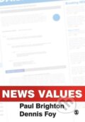 Kniha: News Values (Paul Brighton). Sage Publications, 2007