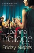 Kniha: Friday Nights (Joanna Trollopeová). Transworld, 2009
