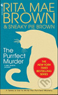 Kniha: Purrfect Murder (Rita Mae Brown). Bantam Press, 2009