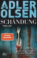 Kniha: Schändung (Jussi Adler-Olsen). DTV, 2013