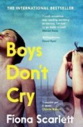 Kniha: Boys Don´t Cry (Fiona Scarlett). Faber and Faber, 2022