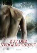 Kniha: Ruf der Vergangenheit (Nalini Singh). LYX, 2011