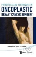 Kniha: PRINCIP & TECH IN ONCOPLASTIC BREAST .. (Mahmoud Bahij El-Tamer)