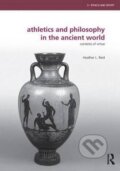 Kniha: Athletics and Philosophy in th (Heather Reid). Folio, 2012