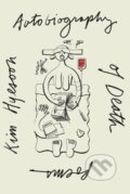 Kniha: Autobiography of Death (Kim Hyesoon). , 2018