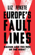Kniha: Europes Fault Lines (Liz Fekete). Verso, 2018