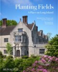 Kniha: Planting Fields (Gina Wouters a Jerome E. Singerman). Monacelli Press, 2025